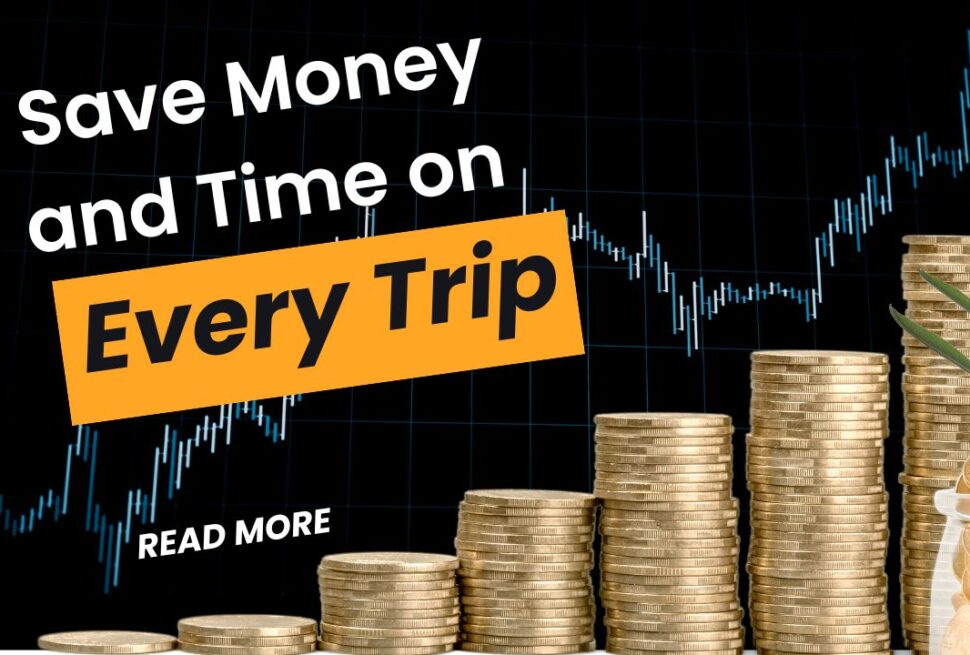 save money on Every Trip