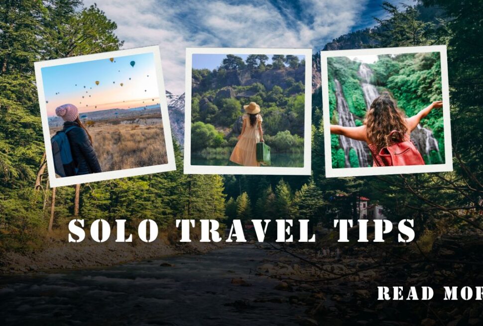 Solo Travel Tips