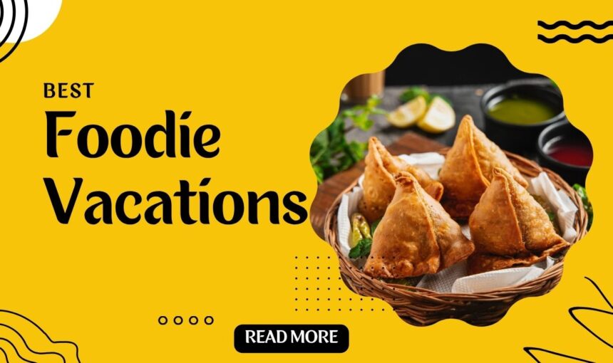 Foodie Vacations 2025: Best Culinary Destinations & Cooking Classes Guide