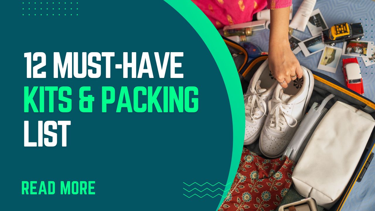 12 Must-Have Kits & Packing List