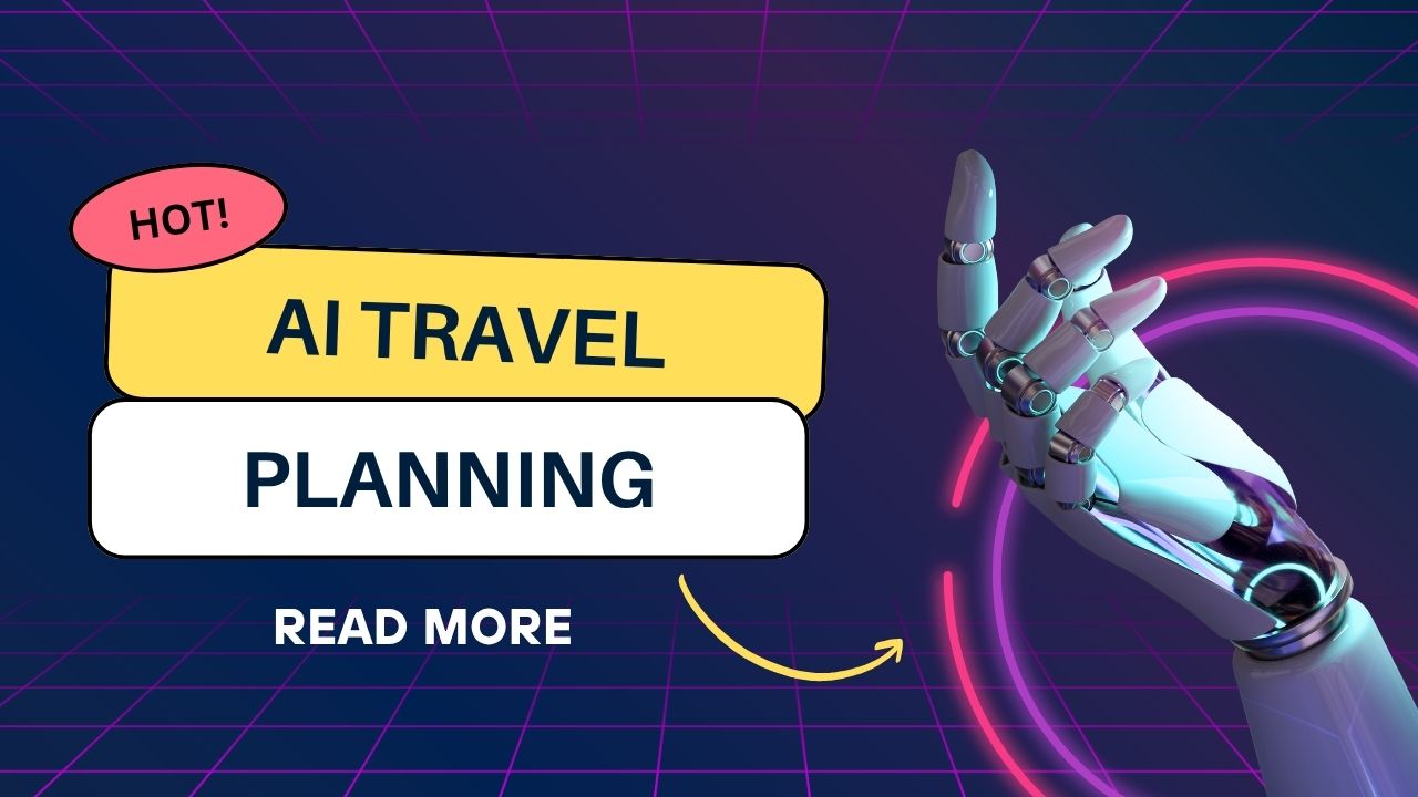 AI Travel Planning