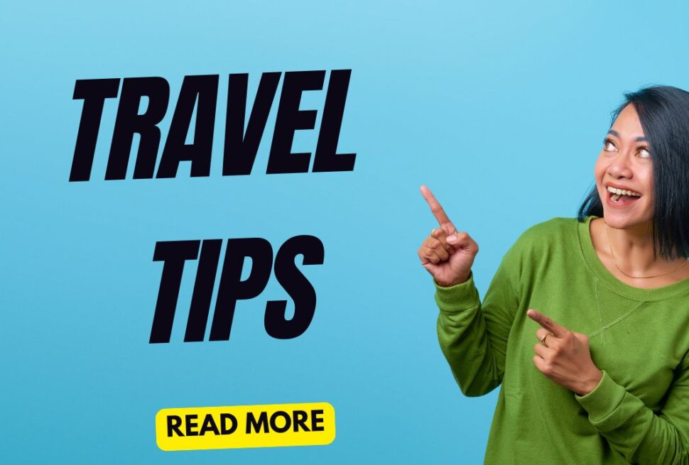 Travel Tips
