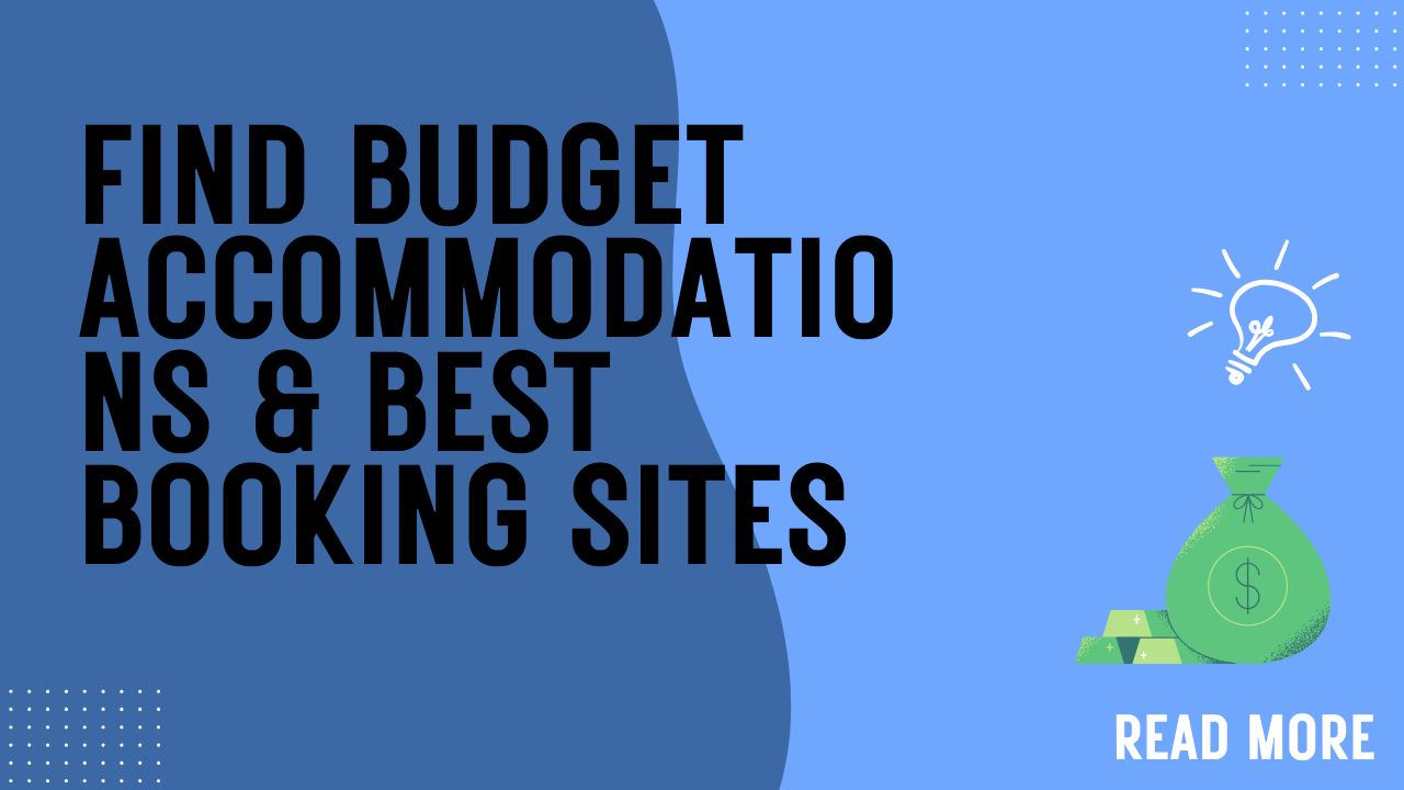 Find Budget Accommodations & Best Booking Sites