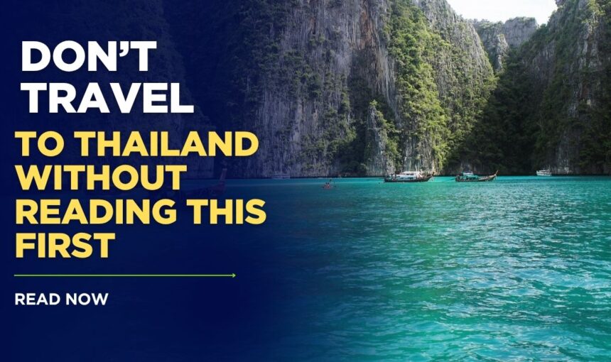 12 Essential Thailand Travel Tips: Avoid Common Mistakes in 2025