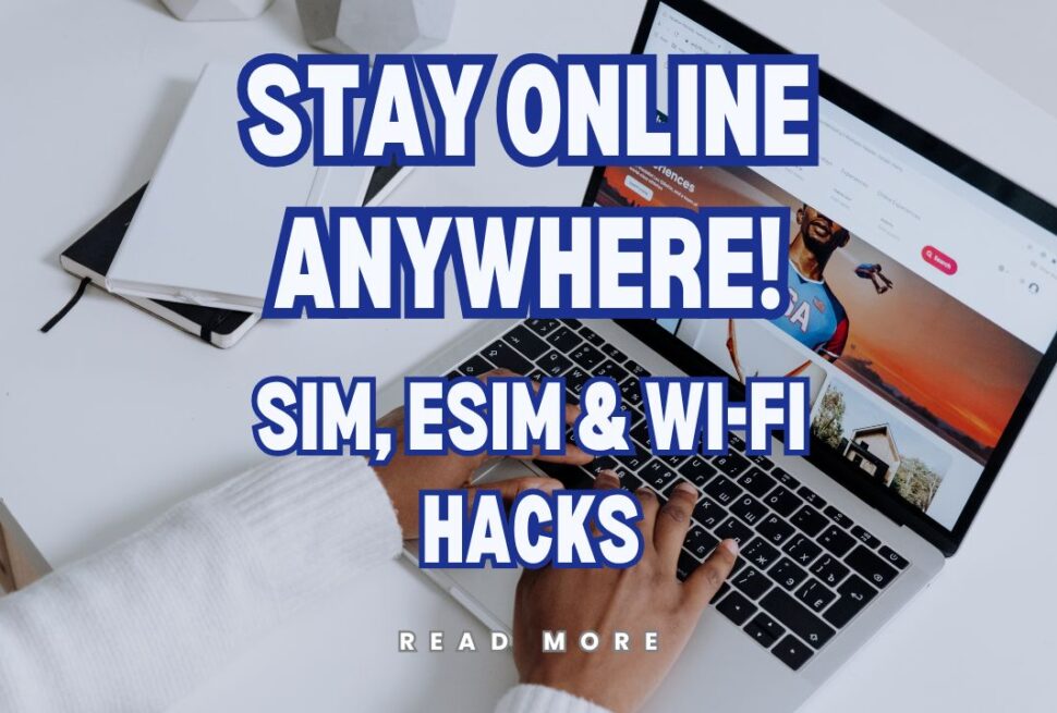 Stay Connected Abroad: