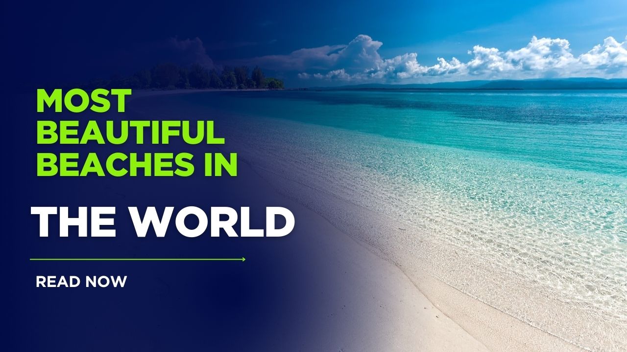 most beautiful beaches in the world