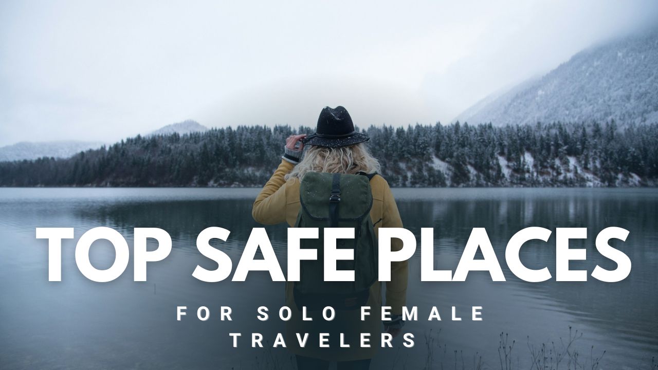 Top Safe Places