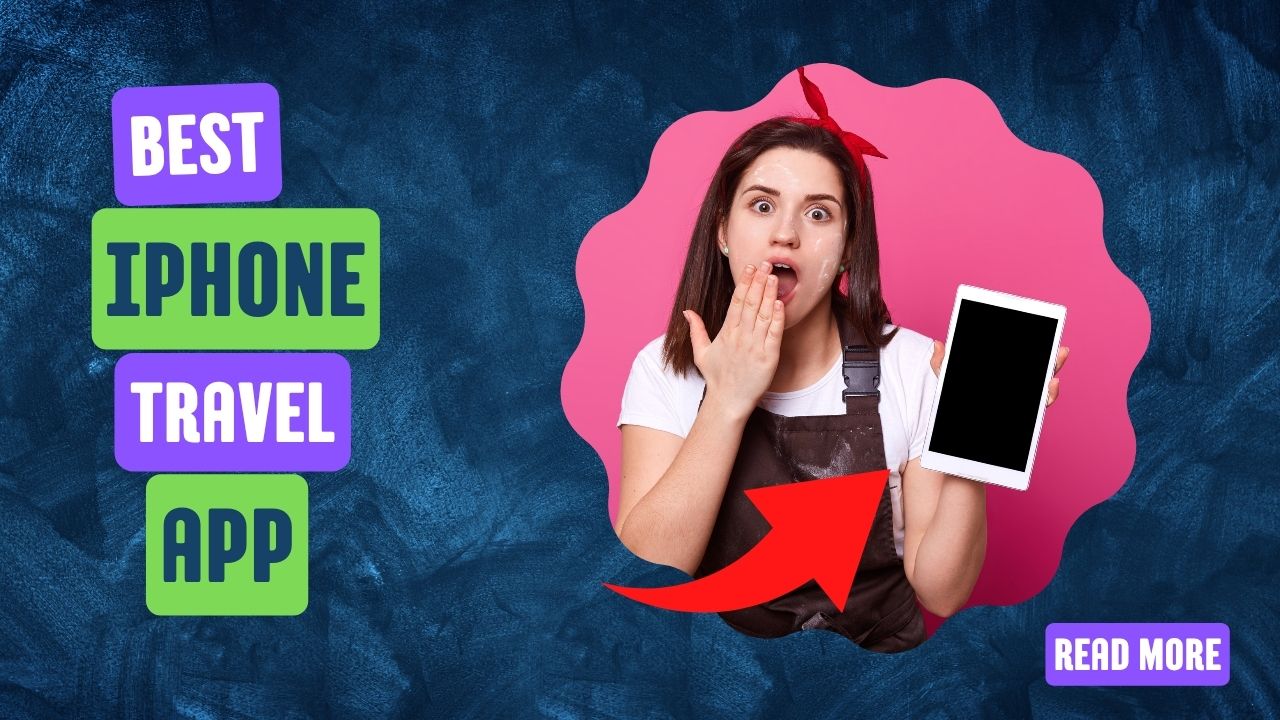 Best iPhone Travel Apps