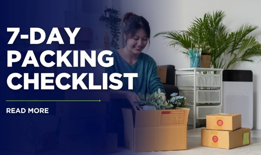 7-Day Packing Checklist: Ultimate Guide for Week-Long Trips 2025