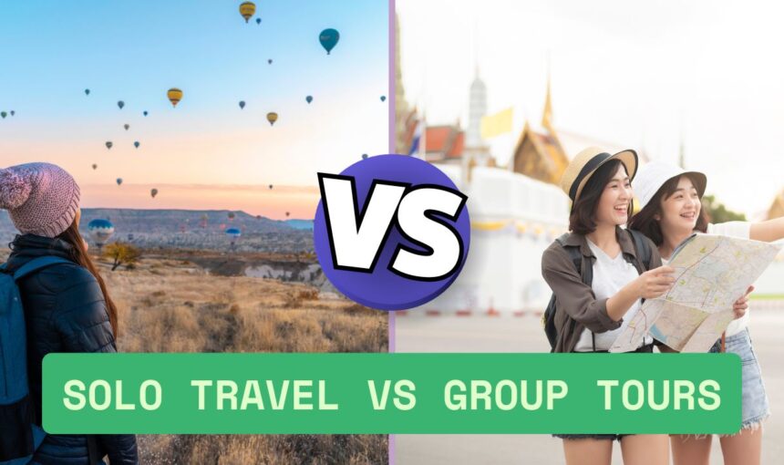 Solo Travel vs Group Tours: Complete Guide to Choose Your Perfect Travel Style 2025